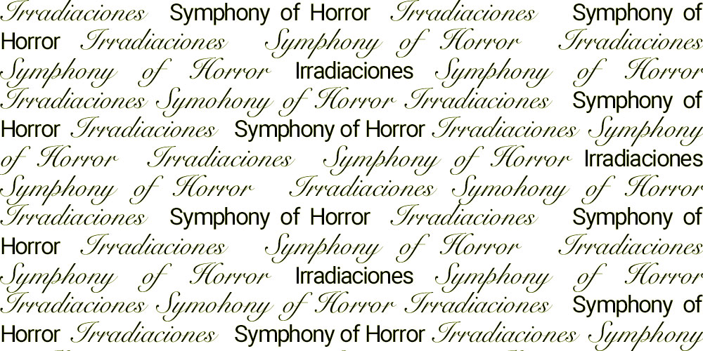 Irradiaciones | Symphony of Horror